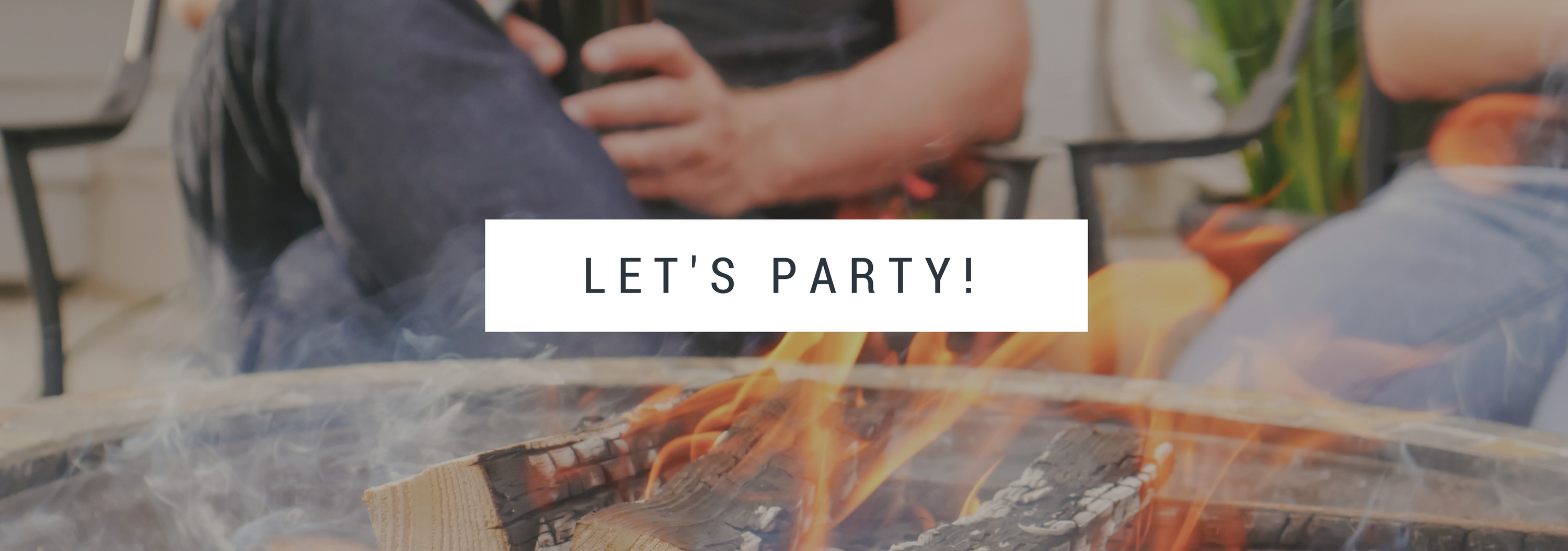 2 people aroudn a firepit church ministry idea Neighborhood Party Header Lets Party.png